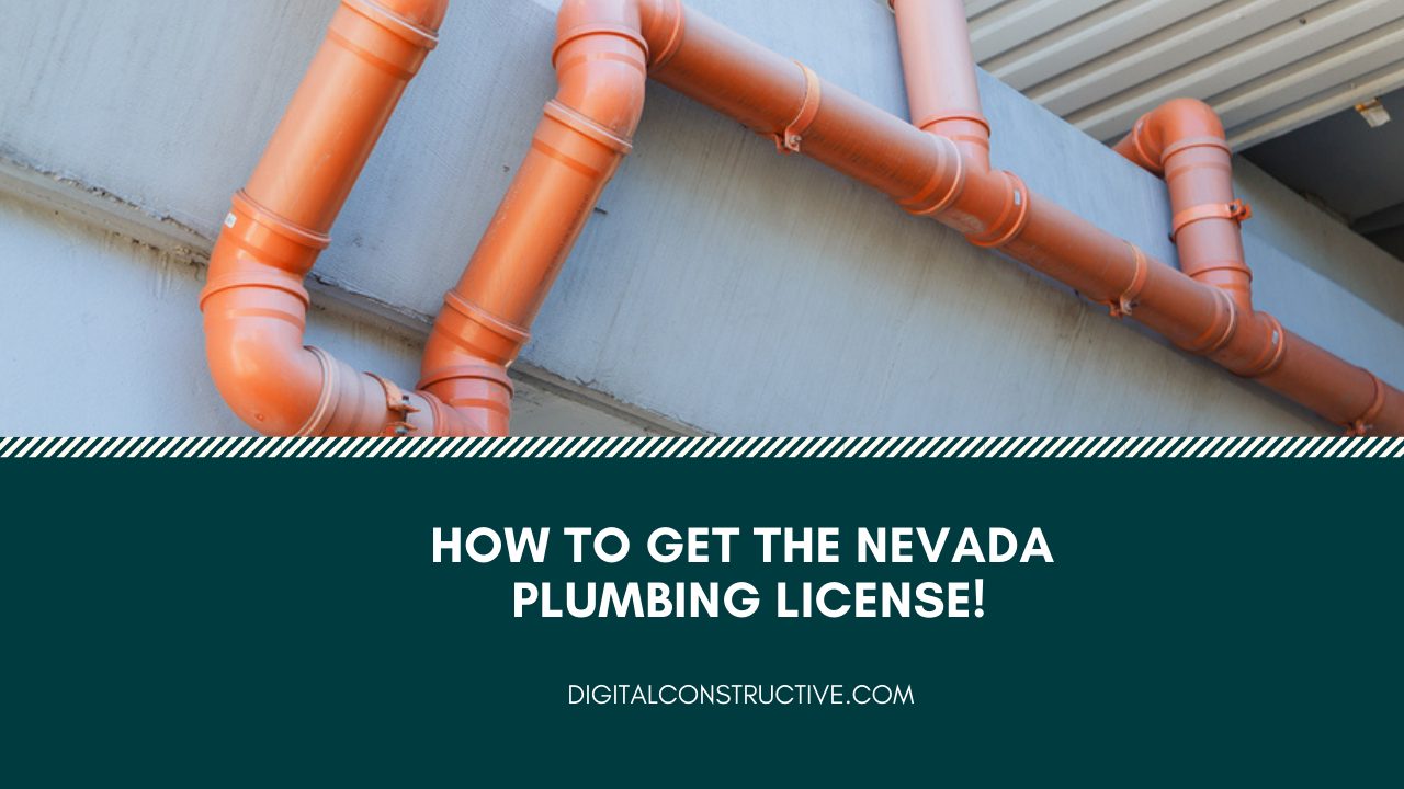 How To Get A Nevada Plumbing Contractor License - Digital ...