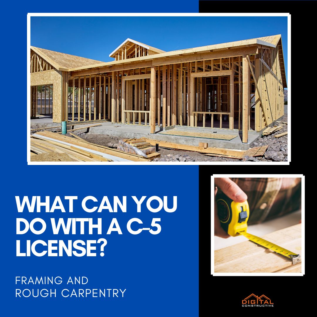 What Can You Do With a C5 License in California? Digital Constructive
